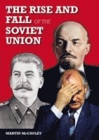 bokomslag The Rise and Fall of the Soviet Union