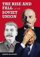 Martin Mccauley, Martin McCauley - The Rise and Fall of the Soviet Union, Häftad