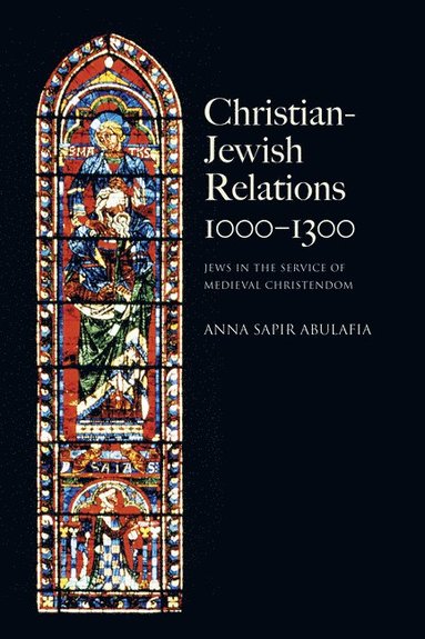 bokomslag Christian Jewish Relations 1000-1300