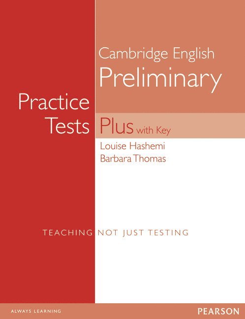 Louise Hashemi, Barbara Thomas - PET Practice Tests Plus with Key New Edition, Häftad