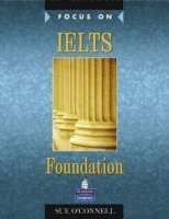 bokomslag Focus on IELTS Foundation Coursebook