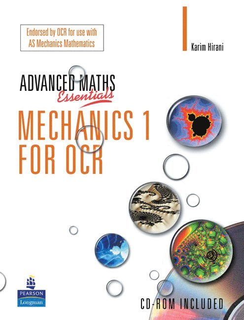 A Level Maths Essentials Mechanics 1 for OCR Book and CD-ROM 1