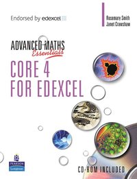 bokomslag A Level Maths Essentials Core 4 for Edexcel Book and CD-ROM