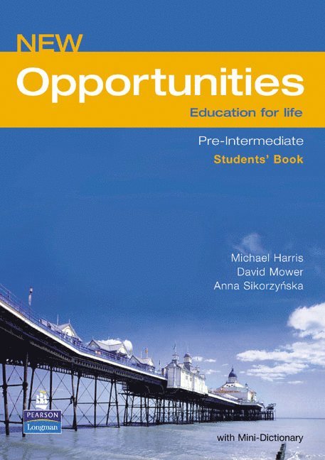 Michael Harris, David Mower, Anna Sikorzynska - Opportunities Global Pre-Intermediate Students' Book NE, Häftad