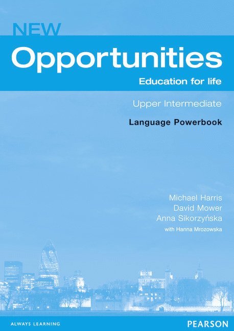Michael Harris, David Mower, David Harris, Anna Sikorzynska - Opportunities Global Upper-Intermediate Language Powerbook NE, Häftad