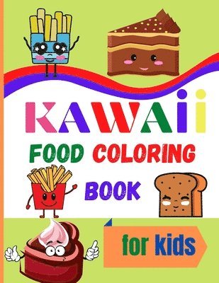 bokomslag Kawaii Food Coloring Book for Kids