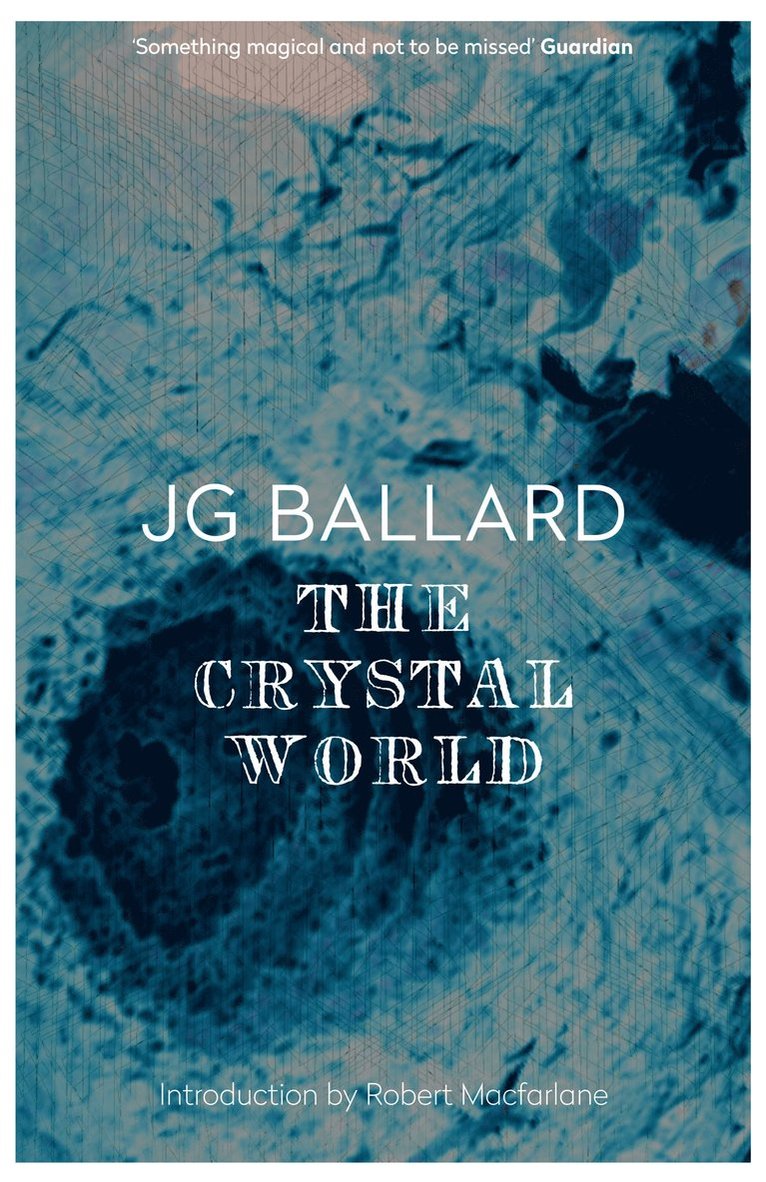 The Crystal World 1