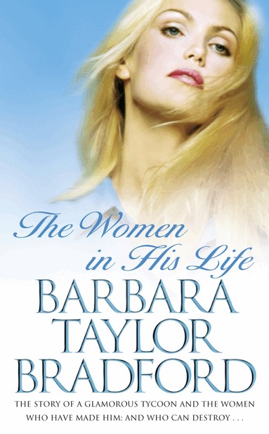 Barbara Taylor Bradford - Women in His Life, Häftad