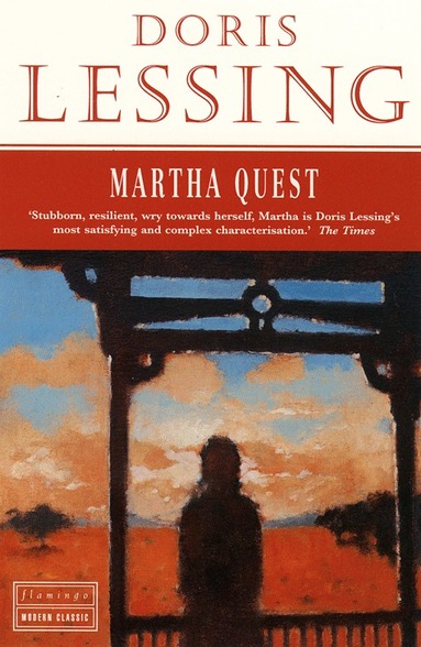 Doris Lessing - Martha Quest, Häftad