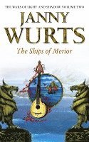 Janny Wurts - The Ships of Merior, Häftad