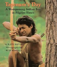 bokomslag Tapenum's Day: A Wampanoag Indian Boy in Pilgrim Times
