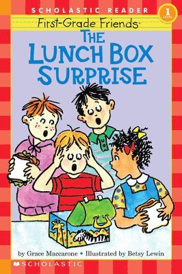 Grace Maccarone - First-Grade Friends: The Lunch Box Surprise (Scholastic Reader, Level 1), Häftad