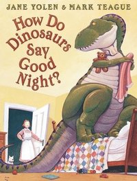 bokomslag How Do Dinosaurs Say Good Night?