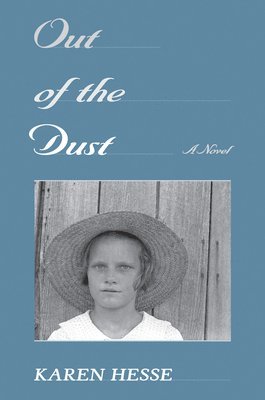 Karen Hesse - Out of the Dust (Scholastic Gold), Inbunden