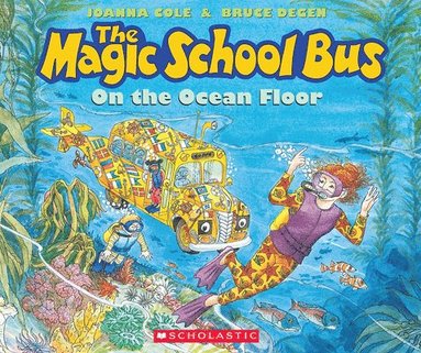 bokomslag The Magic School Bus on the Ocean Floor