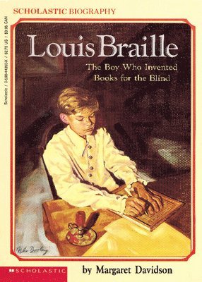 bokomslag Louis Braille: The Boy Who Invented Books for the Blind