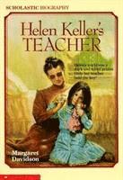 Helen Keller's Teacher 1