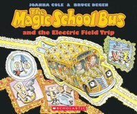 bokomslag Magic School Bus And The Electric Field Trip