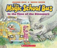 bokomslag The Magic School Bus in the Time of the Dinosaurs