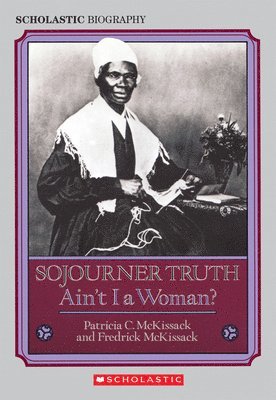 bokomslag Sojourner Truth: Ain't I a Woman?