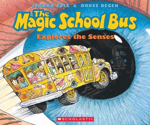 The Magic School Bus Explores the Senses 1