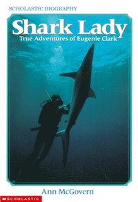 bokomslag Shark Lady: True Adventures of Eugenie Clark