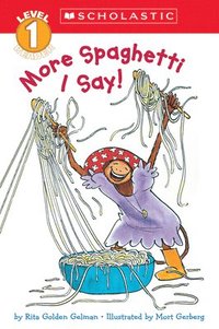 bokomslag More Spaghetti, I Say! (scholastic Reader, Level 2)