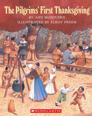 bokomslag The Pilgrims' First Thanksgiving