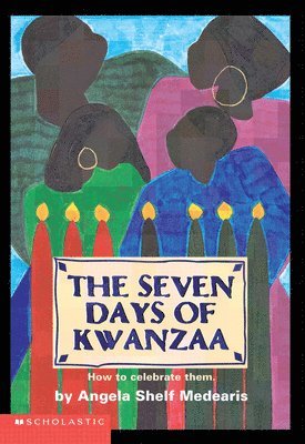 Angela Shelf Medearis - The Seven Days of Kwanzaa, Häftad