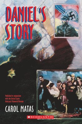 Carol Matas - Daniel's Story, Häftad