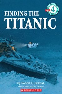 bokomslag Finding the Titanic (Scholastic Reader, Level 4)