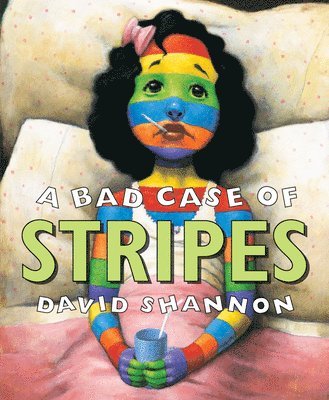 A Bad Case of Stripes 1