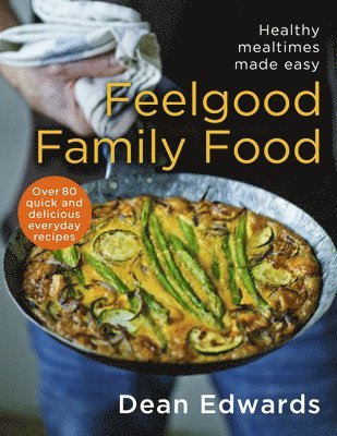 bokomslag Feelgood Family Food