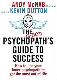 bokomslag The Good Psychopath's Guide to Success