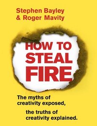 bokomslag How to Steal Fire