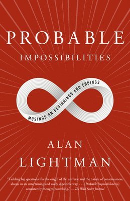 Probable Impossibilities 1