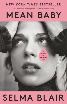 Selma Blair - Mean Baby, Häftad