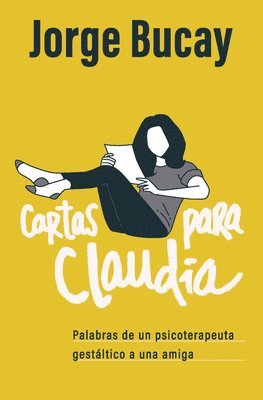 Jorge Bucay - Cartas Para Claudia / Letters for Claudia, Häftad