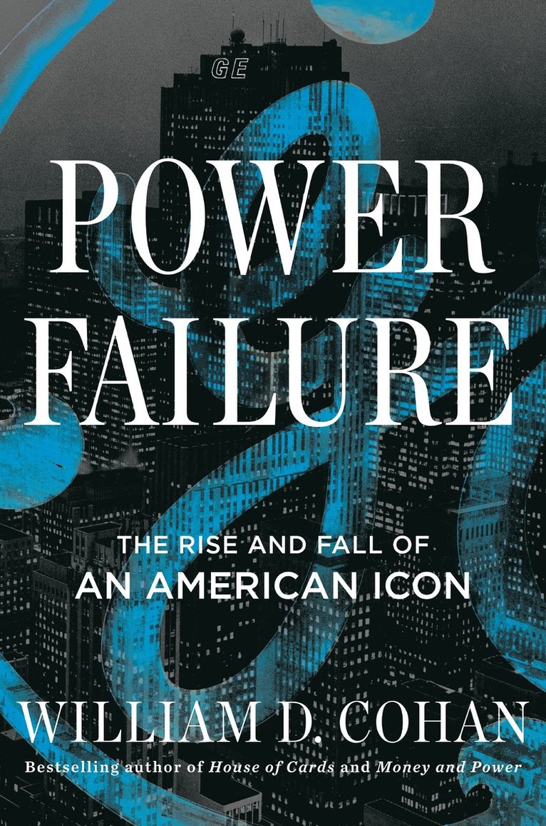 William D. Cohan, William D Cohan - Power Failure, Inbunden