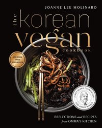 bokomslag Korean Vegan Cookbook - Reflections and Recipes from Omma's Kitchen