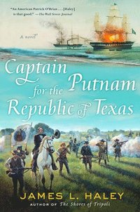 bokomslag Captain Putnam for the Republic of Texas