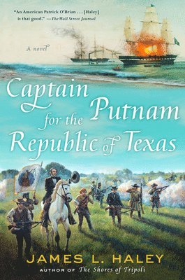 Captain Putnam for the Republic of Texas 1