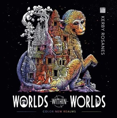 Kerby Rosanes - Worlds Within Worlds, Häftad