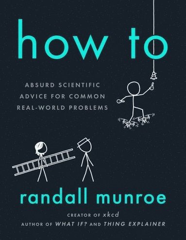 Randall Munroe - How To, Häftad