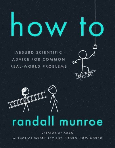 Randall Munroe - How To, Häftad
