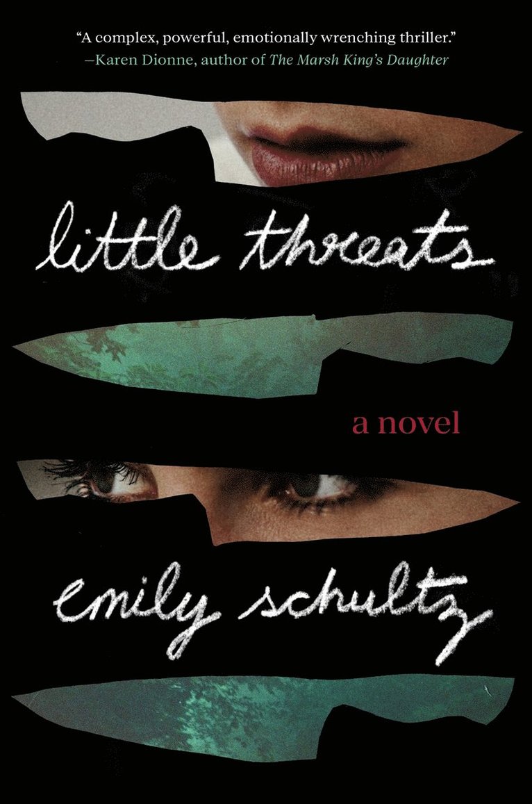 Emily Schultz - Little Threats, Häftad