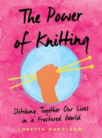 bokomslag The Power of Knitting