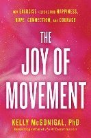 The Joy of Movement