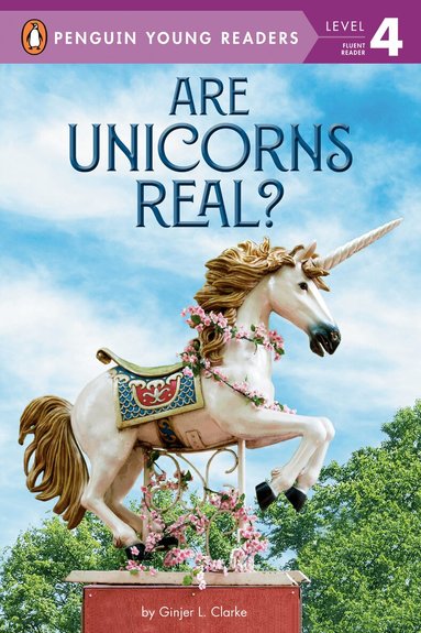 Ginjer L. Clarke - Are Unicorns Real?, Häftad