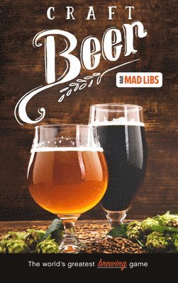 bokomslag Craft Beer Mad Libs